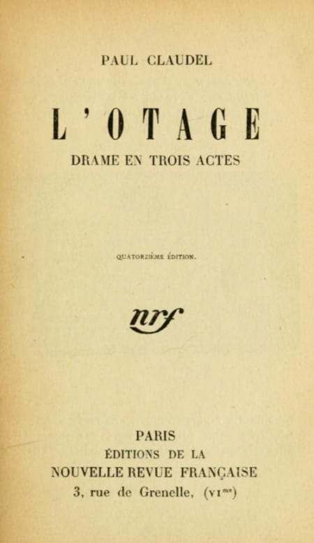 L'otage: Drame En Trois Actes