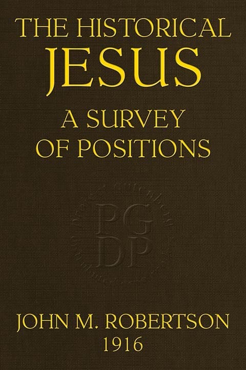 The Historical Jesus: A Survey of Positions