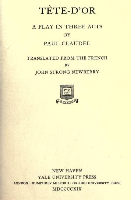 Tête-D'or: A Play in Three Acts