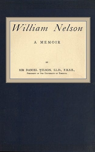 William Nelson: A Memoir