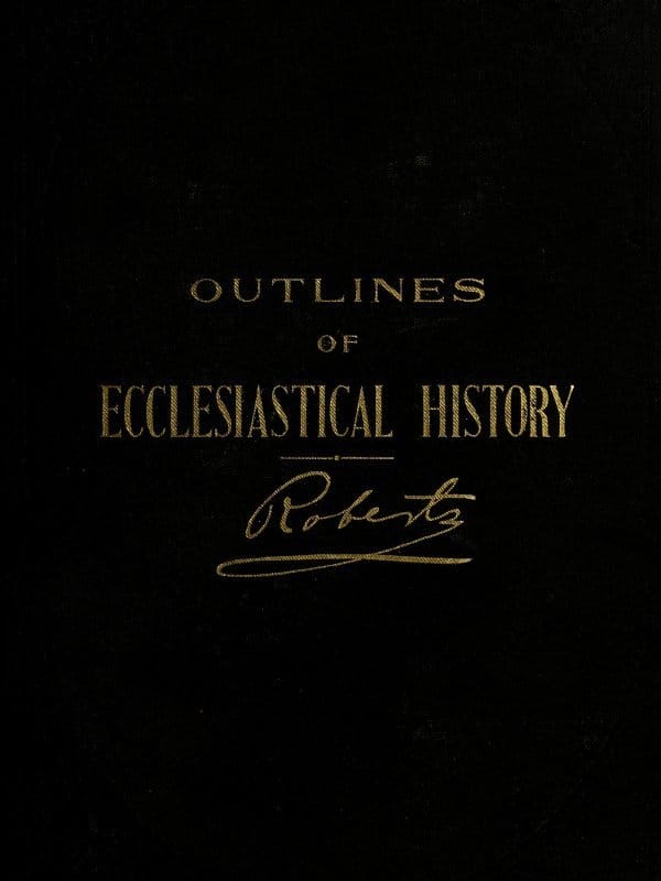 Outlines of Ecclesiastical History