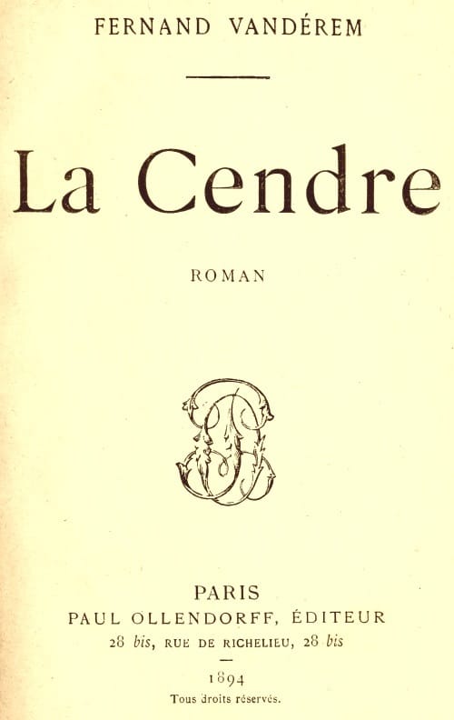 La Cendre: Roman
