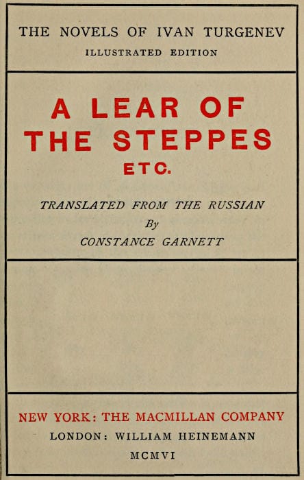A Lear of the Steppes, Etc.