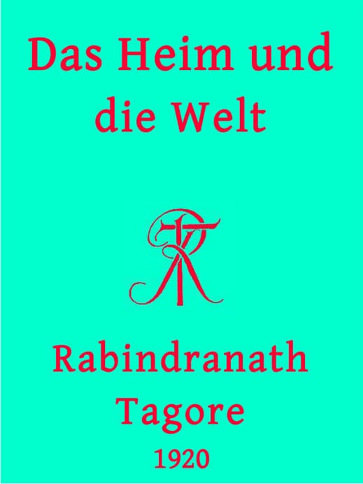 Das Heim Und Die Welt