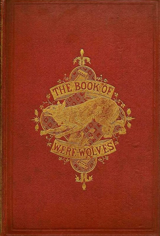 The Book of Were-Wolves