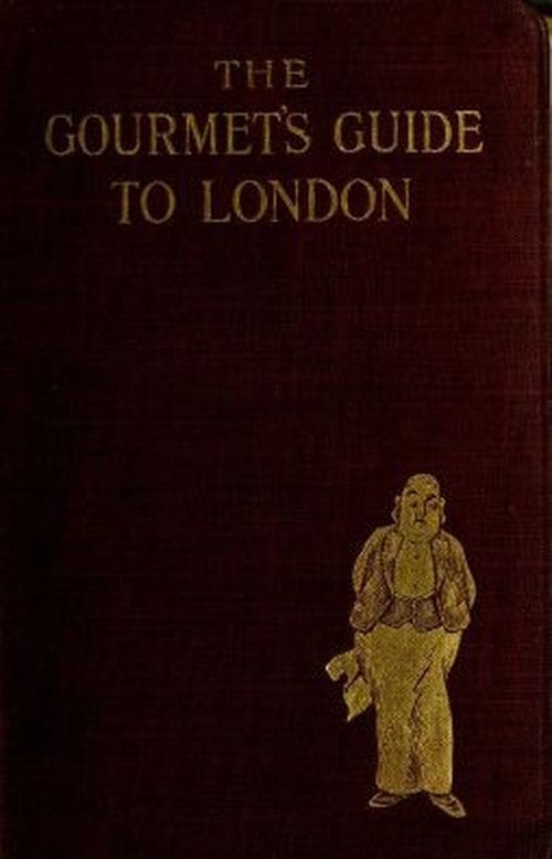 The Gourmet's Guide to London