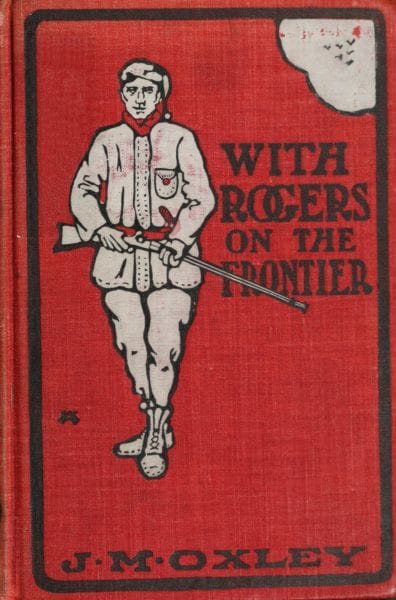 With Rogers on the Frontier: A Story of 1756