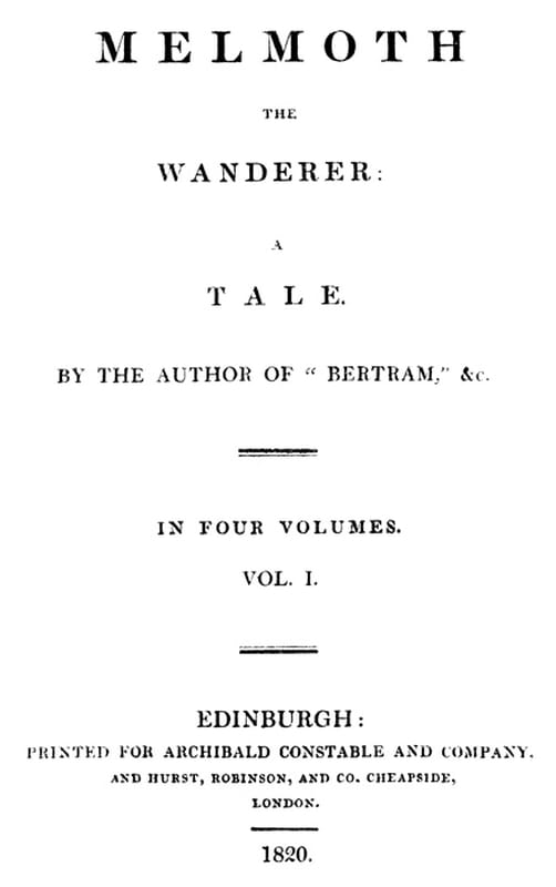 Melmoth the Wanderer, Vol. 1