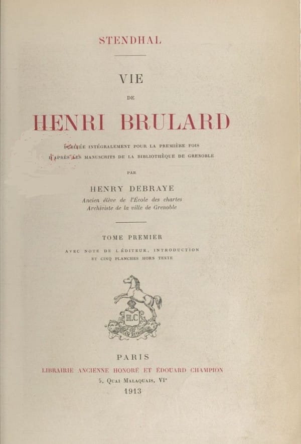Vie De Henri Brulard, Tome 1