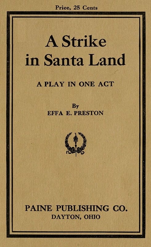 A Strike in Santa Land: A Play in One Act