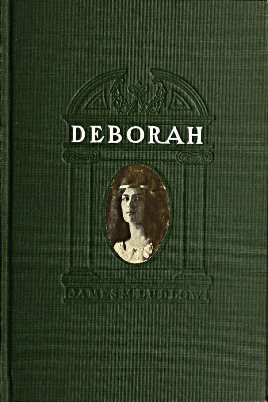 Deborah: A Tale of the Times of Judas Maccabaeus