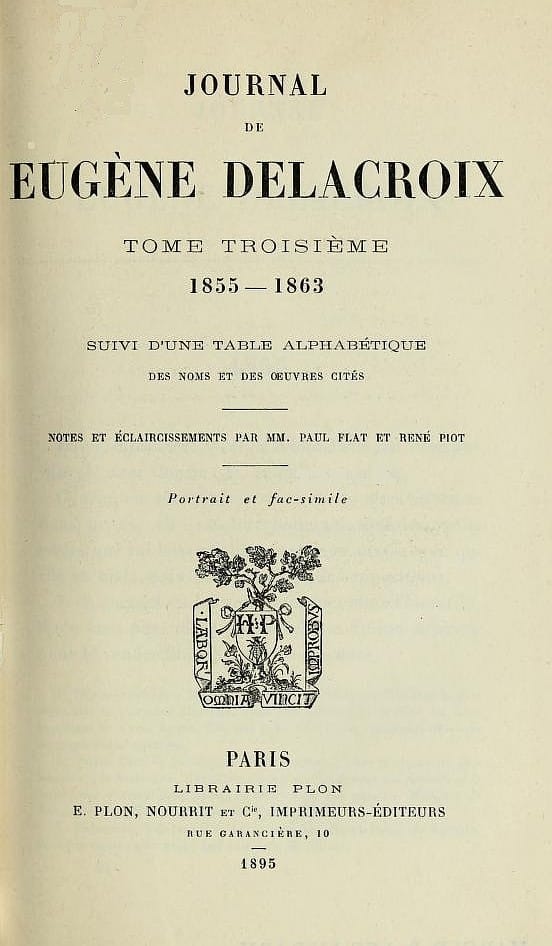 Journal De Eugène Delacroix, Tome 3 (de 3)1855-1863