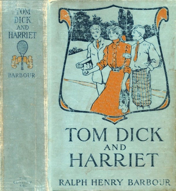 Tom, Dick and Harriet