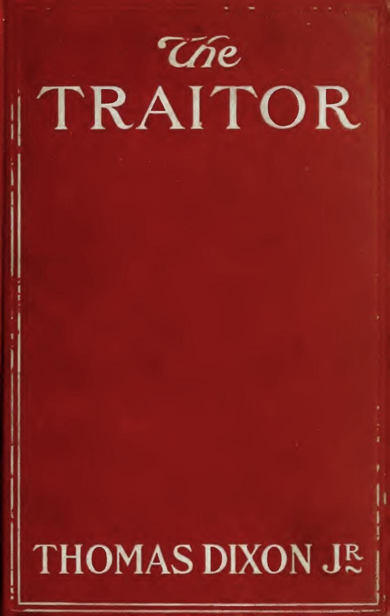 The Traitor: A Story of the Fall of the Invisible Empire