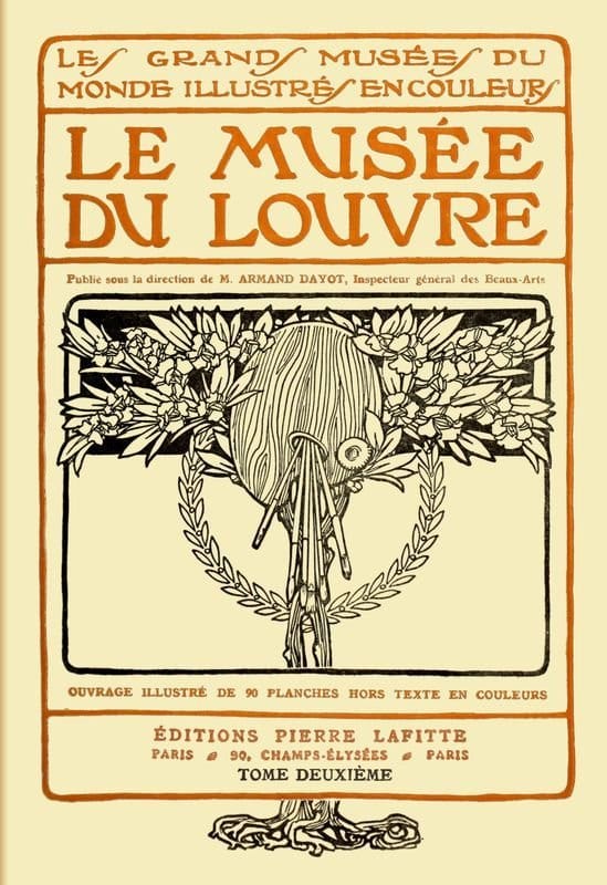 Le Musée Du Louvre, Tome 2 (of 2)