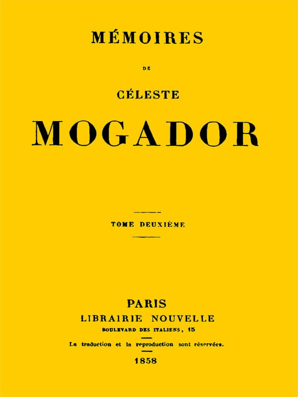 Mémoires De Céleste Mogador, Volume 2