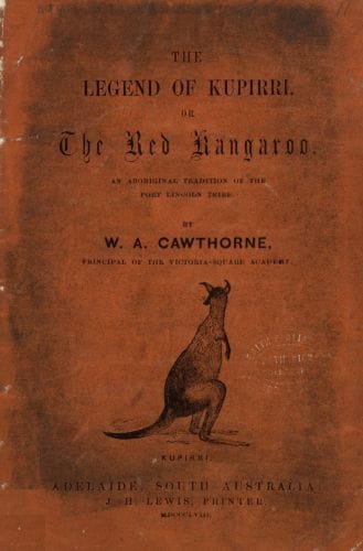 The Legend of Kupirri, or, The Red Kangaroo