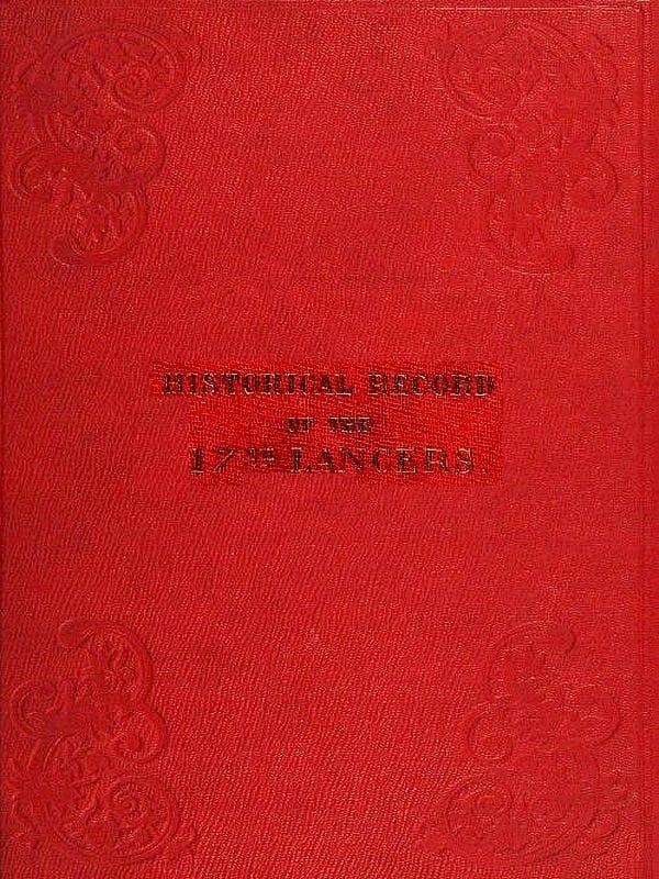 Historical record of the Seventeenth Regiment of Light Dragoons;—Lancers