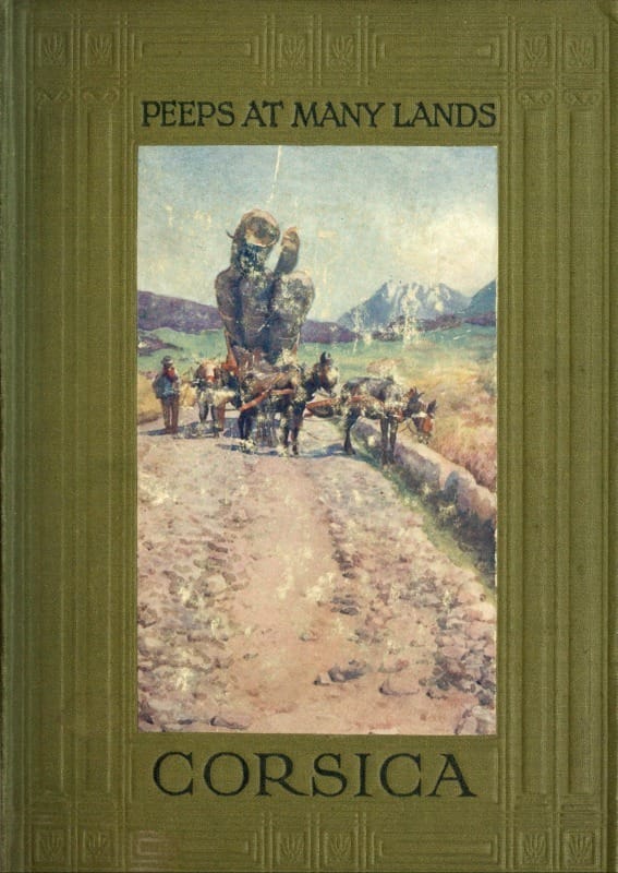 Peeps at Many Lands: Corsica