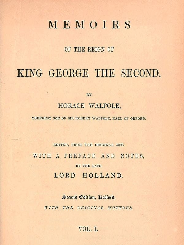 Memoirs of the Reign of King George the Second, Volume 1 (of 3)