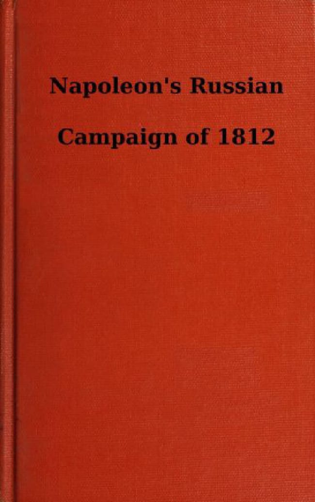 Napoleon's Russian Campaign of 1812