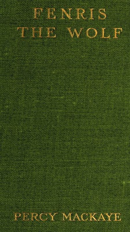 Fenris, the Wolf: A Tragedy