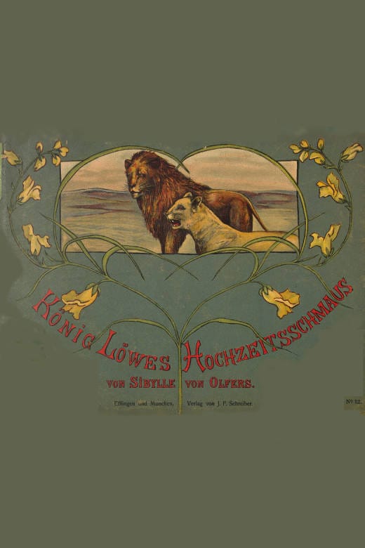 König Löwes Hochzeitsschmaus