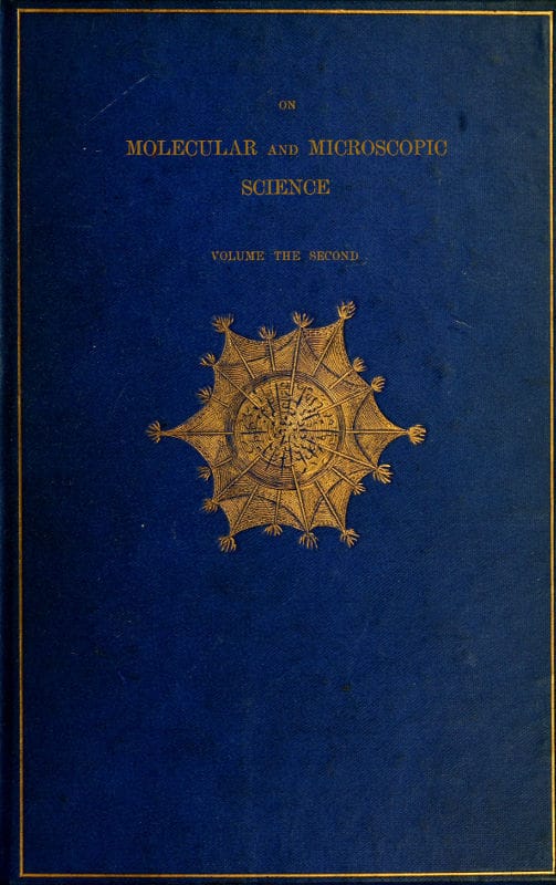 On Molecular and Microscopic Science, Volume 2 (of 2)