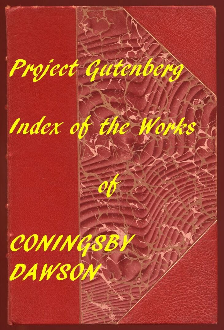 Coningsby Dawson (Gutenberg Index)