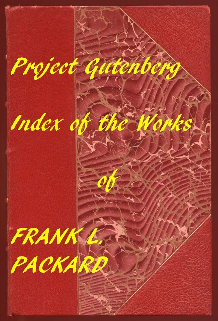 Frank L. Packard (Gutenberg Index)