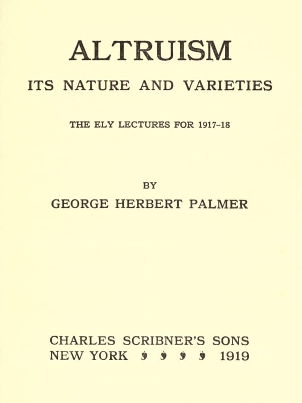 Altruism: Its Nature and Varieties