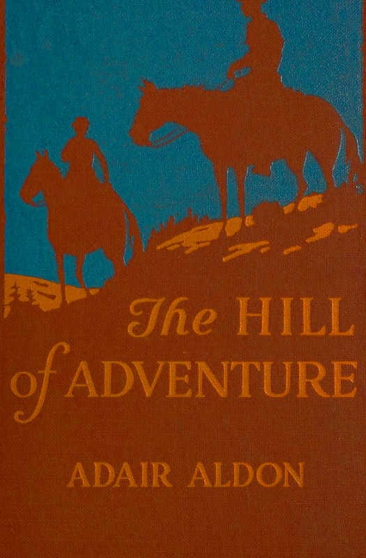 The Hill of Adventure