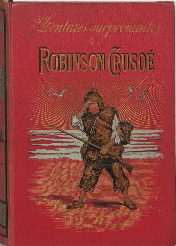 Aventures Surprenantes De Robinson Crusoé