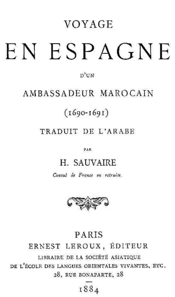 Voyage En Espagne D'un Ambassadeur Marocain (1690-1691)