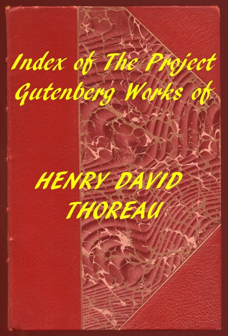 Henry David Thoreau (Gutenberg Index)