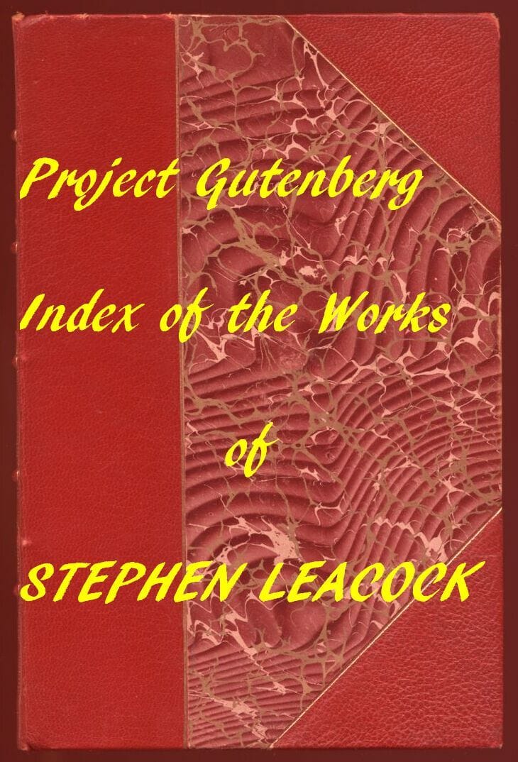 Stephen Leacock (Gutenberg Index)