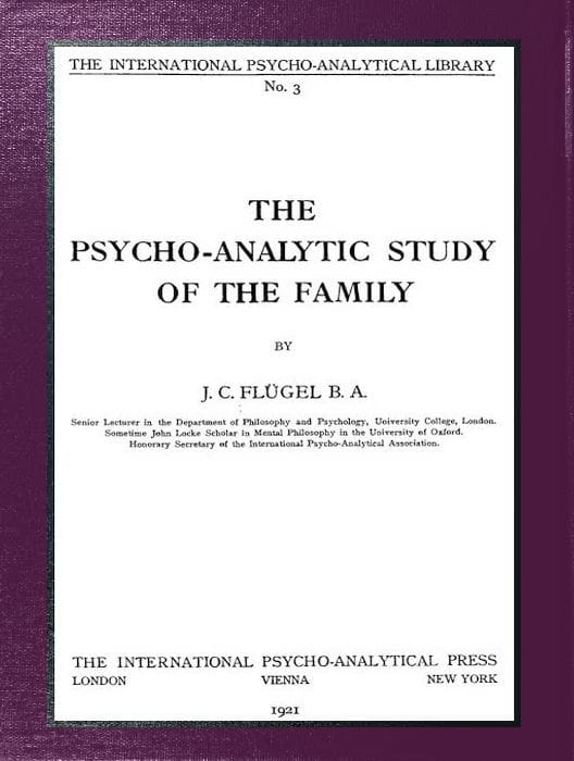 The Psycho-Analytic Study of the Family