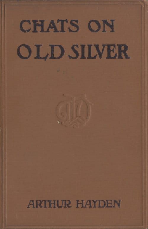 Chats on Old Silver
