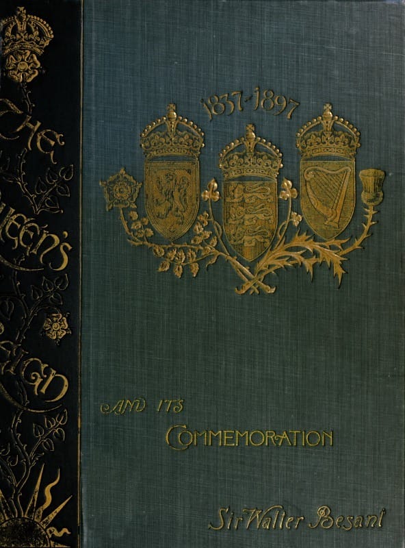 The Queen's Reign and Its Commemoration: A Literary and Pictorial Review of the Period; The Story of the Victorian Transformation