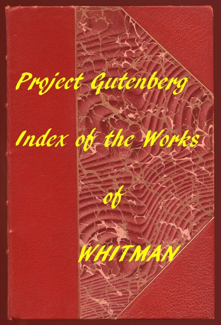 Walt Whitman (Gutenberg Index)