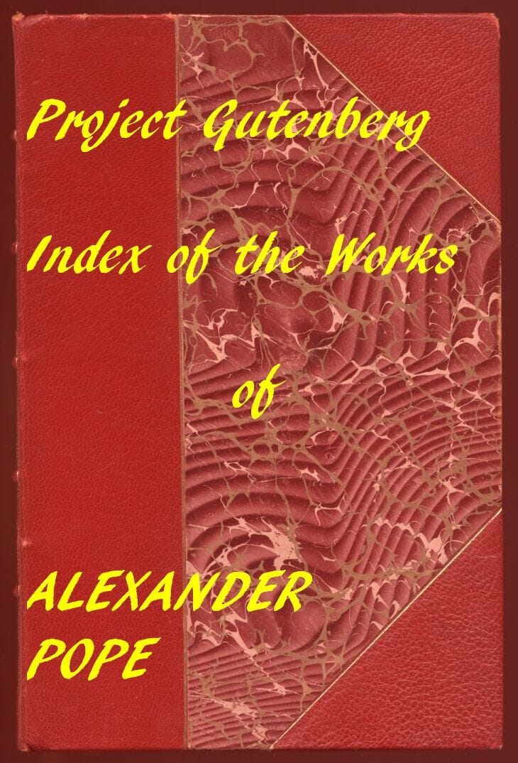Alexander Pope (Gutenberg Index)