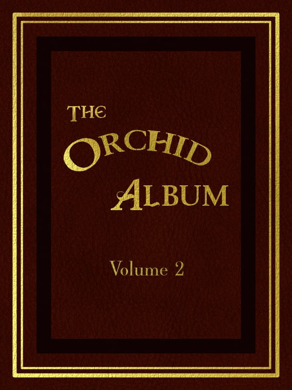 The Orchid Album, Volume 2