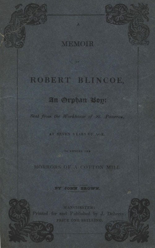 A Memoir of Robert Blincoe, an Orphan Boy