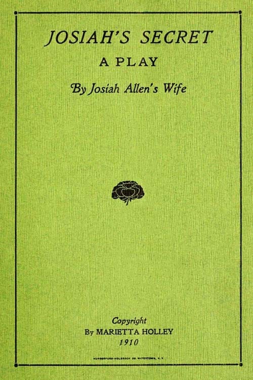 Josiah's Secret: A Play
