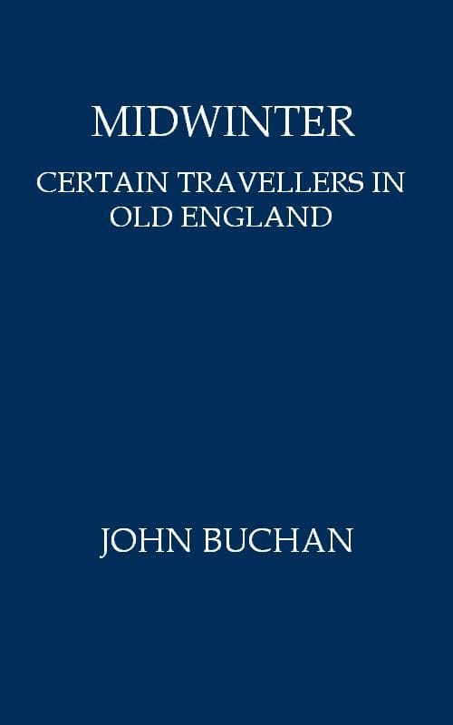 Midwinter: Certain Travellers in Old England
