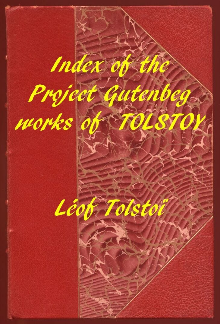 Leon Tolstoy (Gutenberg Index)
