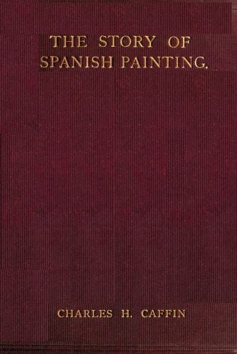 The Story of Spanish Painting