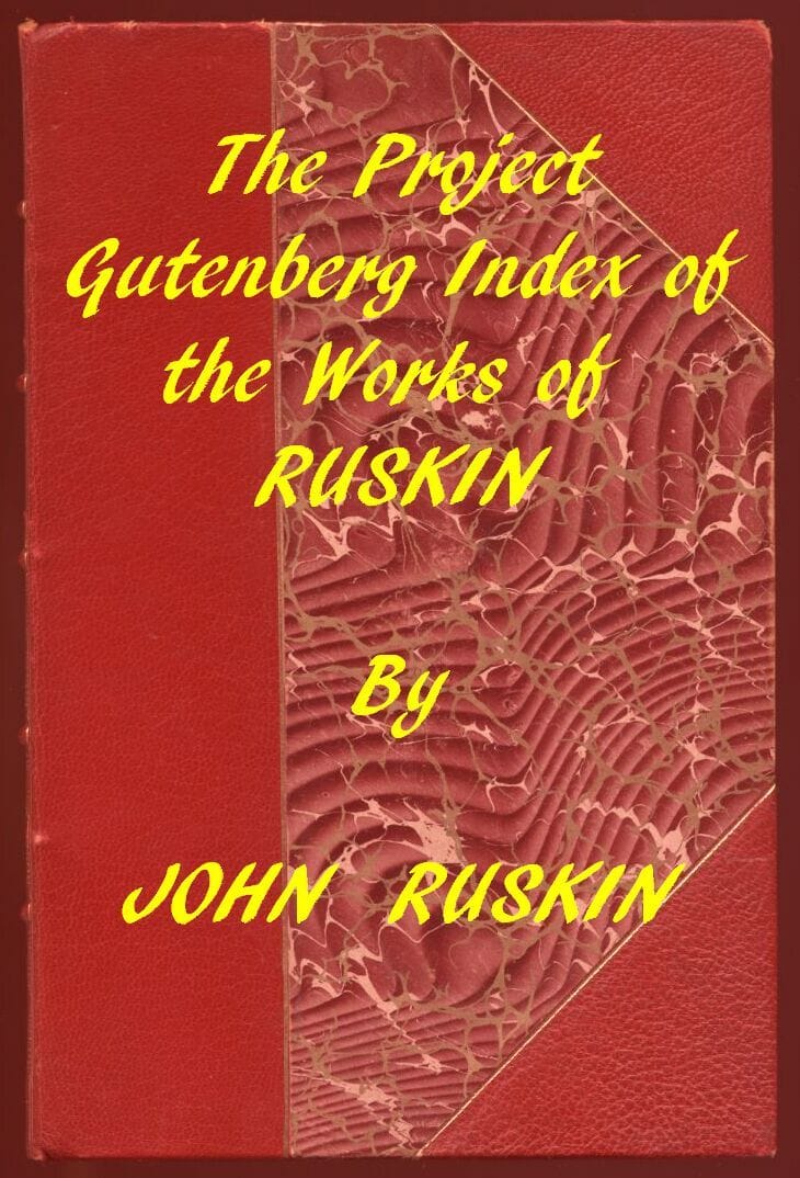John Ruskin (Gutenberg Index)