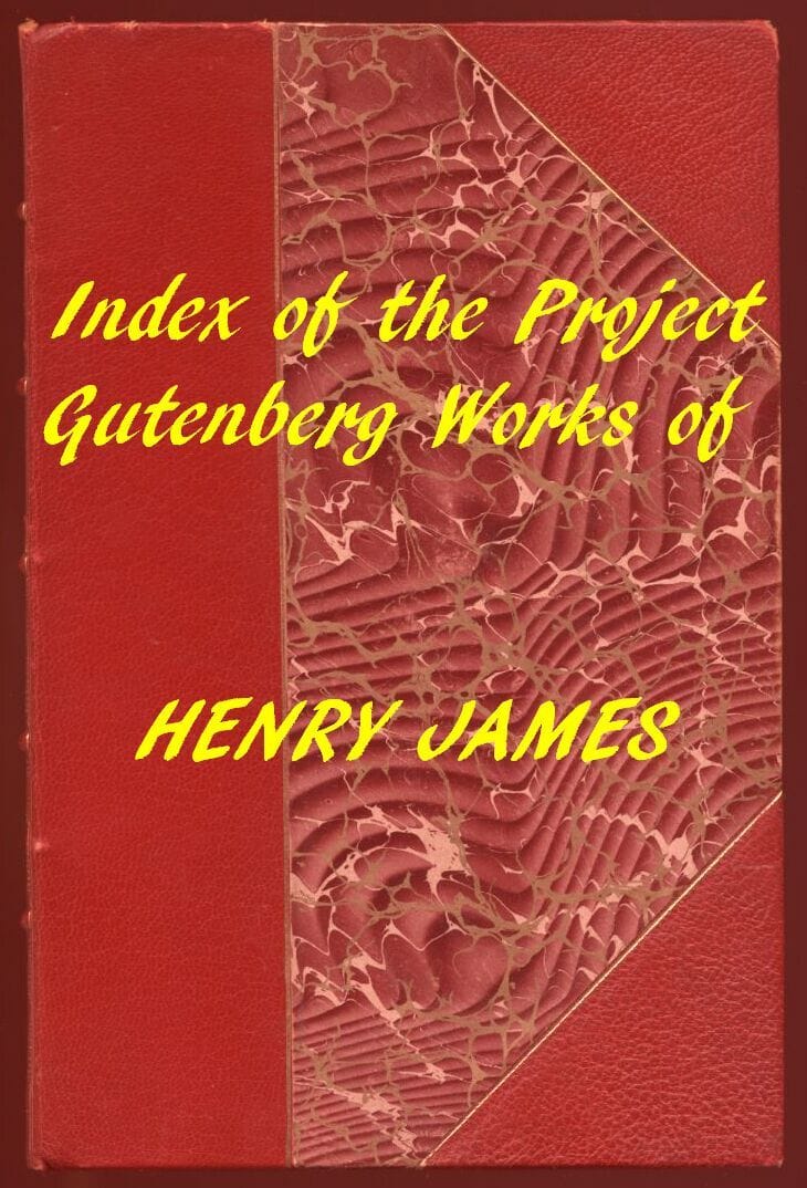 Henry James (Gutenberg Index)