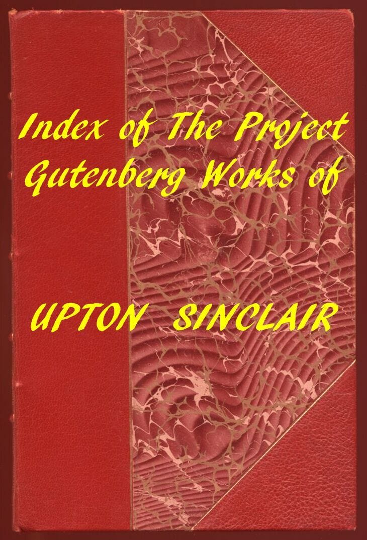 Upton Sinclair (Gutenberg Index)